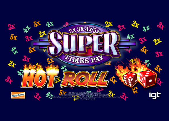 Hot Roll Super Times Pay Slot Review by IGT