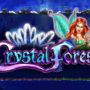 Crystal Forest Slot