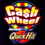 Quick Hit Cash Wheel Slot by Bally