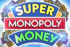 Super Monopoly Money Slot